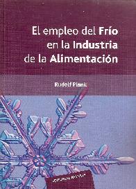 El empleo del fr�o en la industria de la alimentaci�n