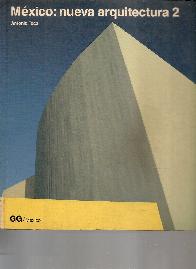Mexico: Nueva arquitectura 2