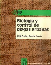 Biologia y control de plagas urbanas