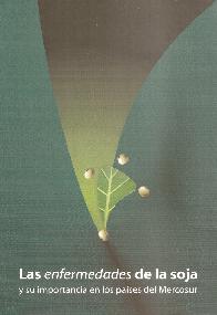 Las enfermedades de la soja