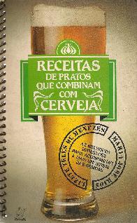 Receitas De Pratos Que Combinam Com Cerveja