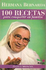 100 Recetas para compartir en familia
