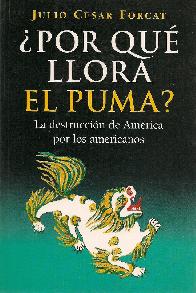 �porque llora el Puma?