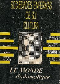 Sociedades enfermas de su cultura