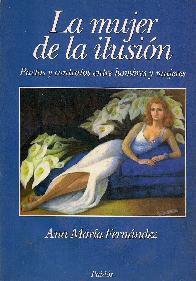 La mujer de la ilusi�n