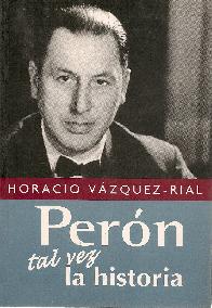 Peron tal vez la historia