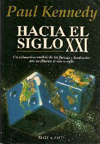 Hacia el siglo XXI