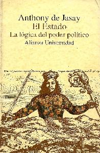 El Estado : la logica del poder politico