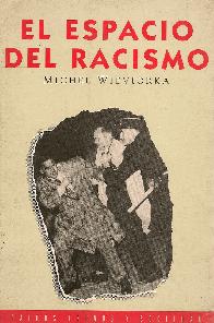 El espacio del Racismo