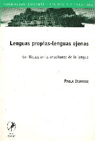 Lenguas propias-lenguas ajenas conflictos en la ense�anza de la lengua