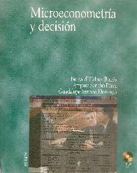 Microeconometria y decisi�n