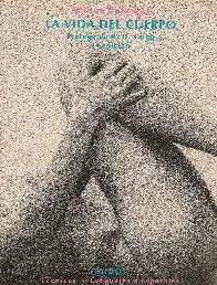 La vida del cuerpo
