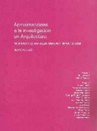 Aproximaciones a la investigaci�n en Arquitectura