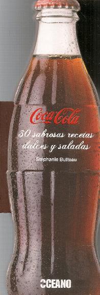 Coca Cola 30 sabrosas recetas dulces y saladas