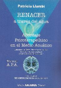 Renacer a trav�s del agua