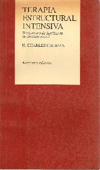 Terapia estructural intensiva : tratamiento de familias en su contexto social