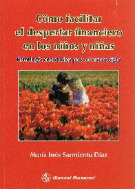 Como facilitar el despertar financiero en los ni�os y ni�as