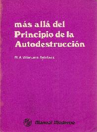 Mas alla del principio de la Autodestruccion