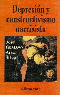 Depresion y constructivismo narcisista