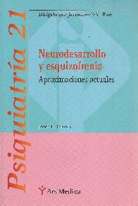 Neurodesarrollo y esquizofrenia