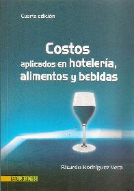 Costos aplicados en hoteler�a, alimentos y bebidas