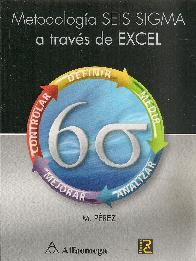 Metodolog�a Seis Sigma a trav�s de Excel