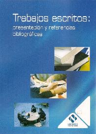 Trabajos escritos: presentaci�n y referencias bibliogr�ficas