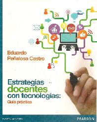 Estrategias docentes con tecnolog�as: gu�a pr�ctica
