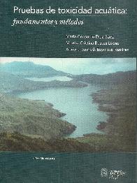 Pruebas de toxicidad acu�tica: fundamentos y m�todos