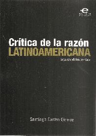 Cr�tica de la raz�n Latinoam�ticana
