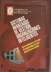 Sistemas avanzados de gesti�n. Organizaciones inteligentes