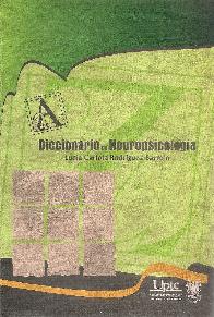 Diccionario de neuropsicolog�a