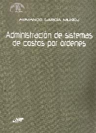 Administraci�n de sistemas de costos por �rdenes