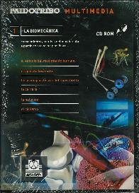 1 La Biomecanica CD ROM. Conocimiento y analisis del movimientoa partir de sus principios fisicos. 