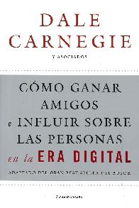 Cmo Ganar Amigos e Influir sobre las Personas en la Era Digital