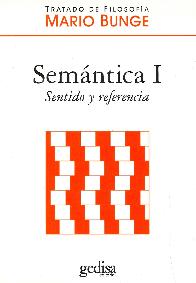 Tratado de Filosof�a Sem�ntica I Sentido y Referencia