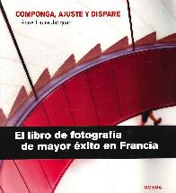 Componga, ajuste y dispare