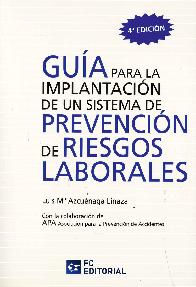 Gu�a para la implantaci�n de un sistema de prevenci�n de riesgos laborales