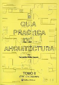 Gu�a Pr�ctica de Arquitectura Tomo II ( Edif. en Esquina )