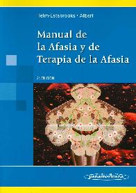 Manual de la Afasia y de Terapia de la Afasia