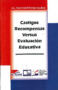 Castigos recompensas versus evaluaci�n educativa