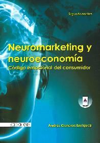 Neuromarketing y Neuroeconom�a