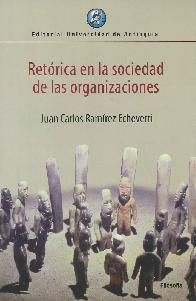 Ret�rica en la sociedad de las organizaciones