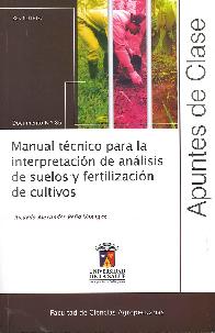 Manual Tcnico para la Interpretacin de Anlisis de Suelos y Fertilizacin de Cultivos
