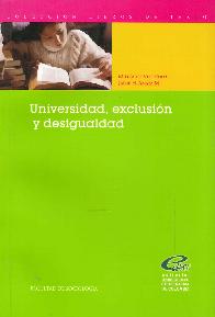 Universidad, Exclusi�n y Desigualdad