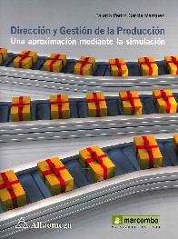 Direcci�n y Gesti�n de la Producci�n