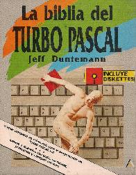 La biblia del Turbo Pascal