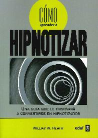 C�mo aprender a Hipnotizar