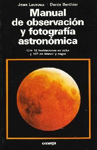 Manual de observacin y fotografa astronmica