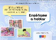 Ens��ame a hablar 2� cuaderno de lectoescritura para el alumno